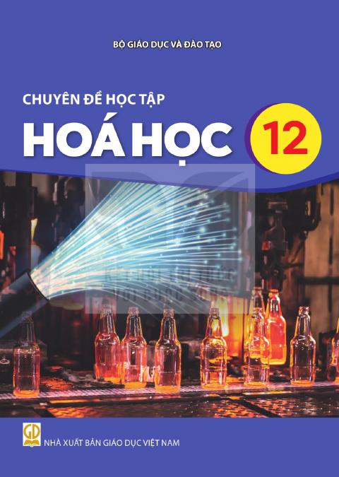 Sách giáo khoa Chuyên đề học tập Hóa học 12 - Kết nối tri thức 2026-2027